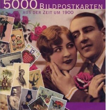 5000 Bildpostkarten aus der Zeit um 1900 – Catalogo cartoline storiche