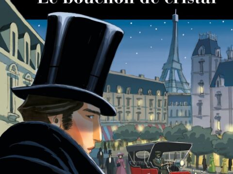 Arsène Lupin – Le bouchon de cristal, libro + e-book + audio online