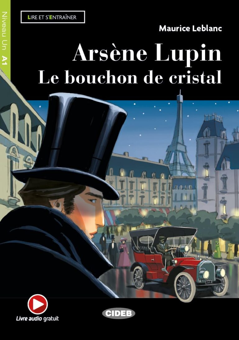 Arsène Lupin – Le bouchon de cristal, libro + e-book + audio online