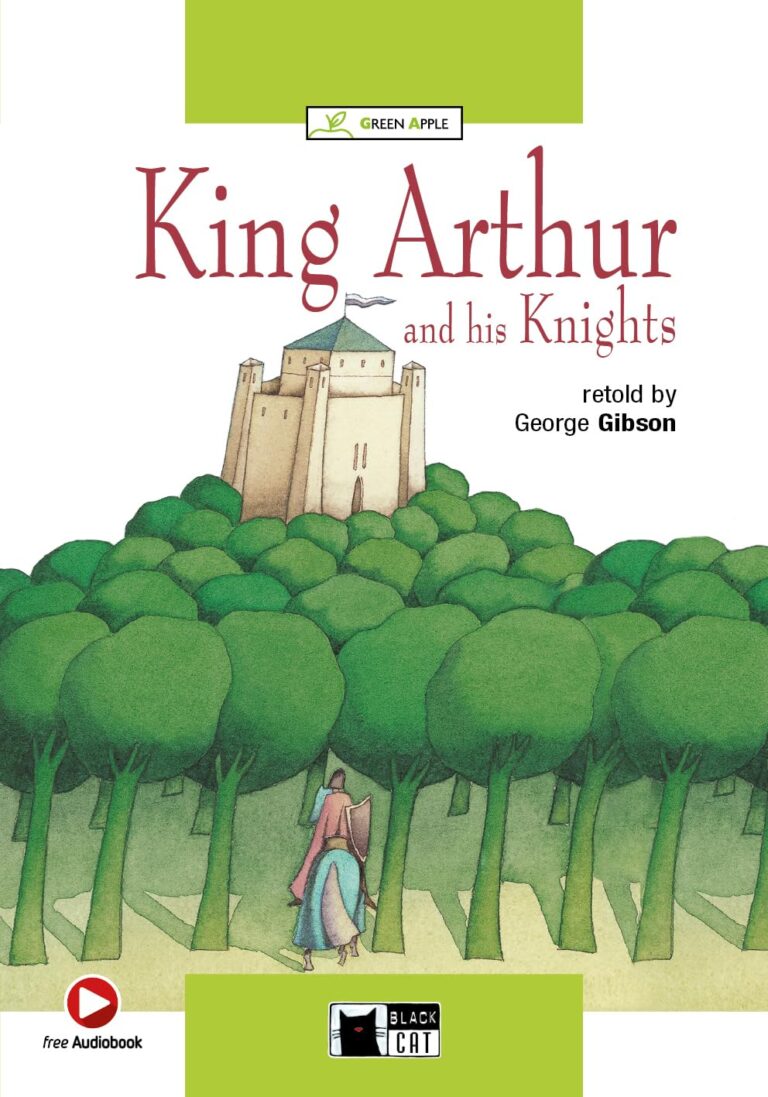 King Arthur and his knights (audio libro )