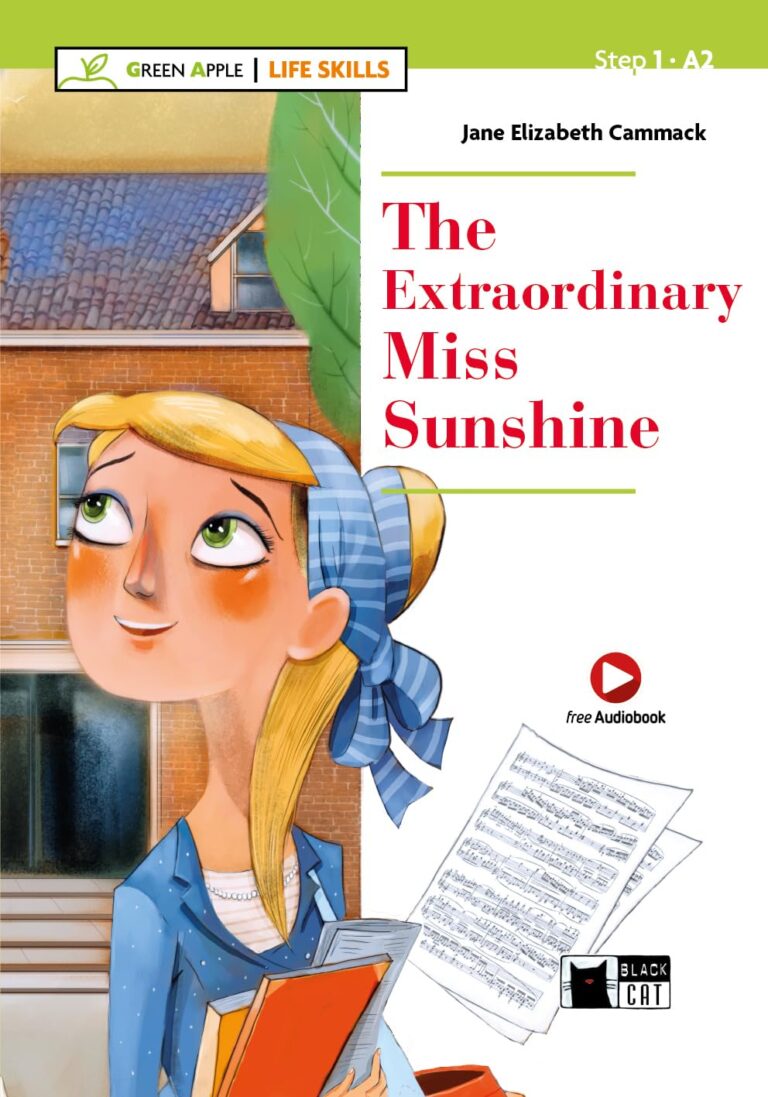 The Extraordinary Miss Sunshine - Livello A2 con audio e app