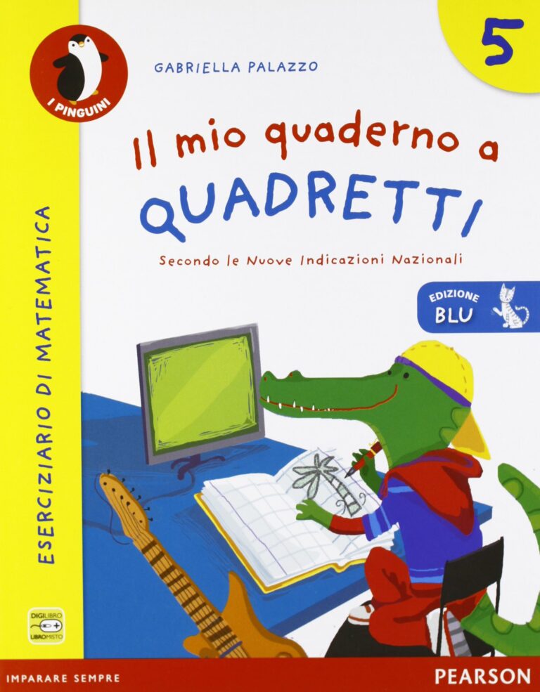 Il mio quaderno a quadretti. Ediz. blu. Per la Scuola elementare (Vol. 5)